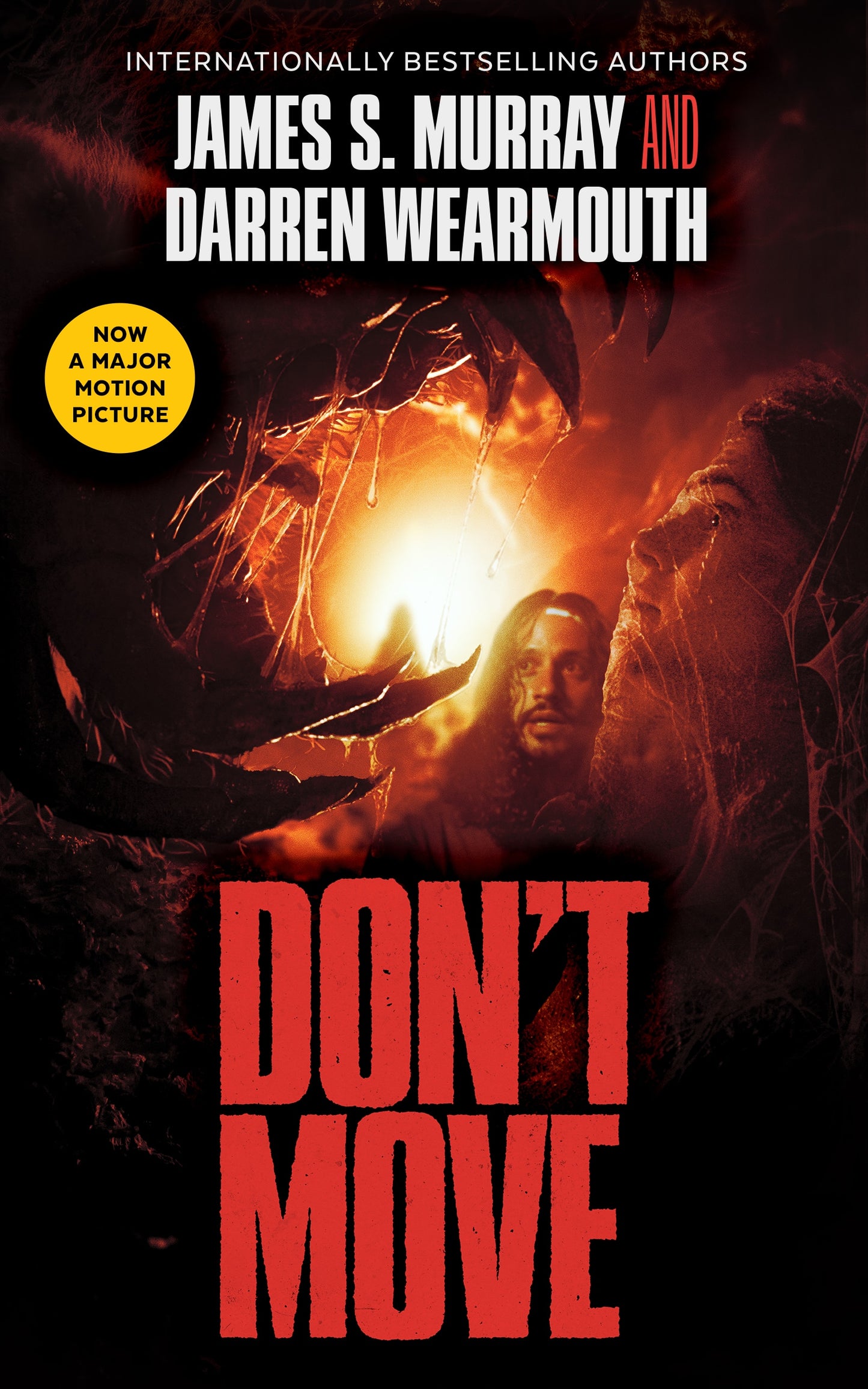 Don't Move Hardcover *Now a Major Motion Picture*