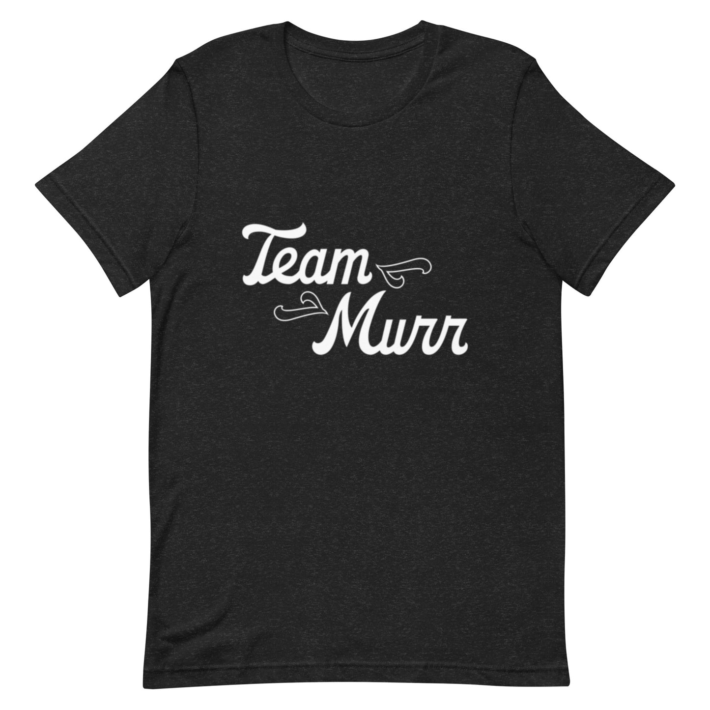 Team Murr Unisex t-shirt