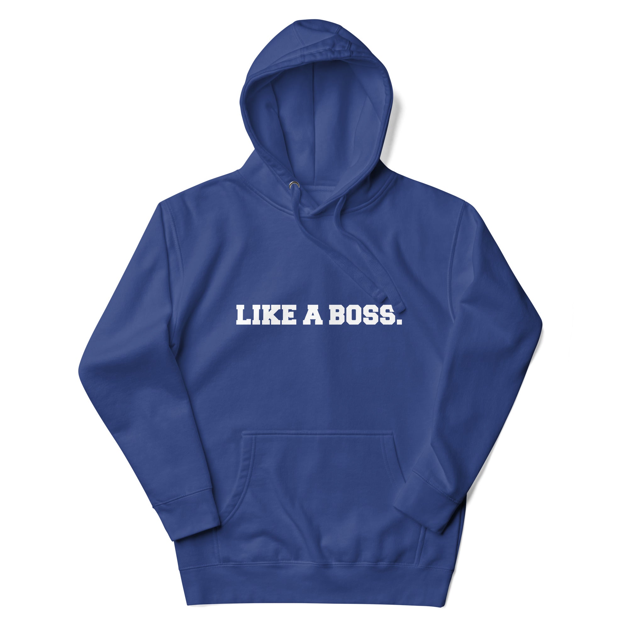 Like a boss hoodie hotsell